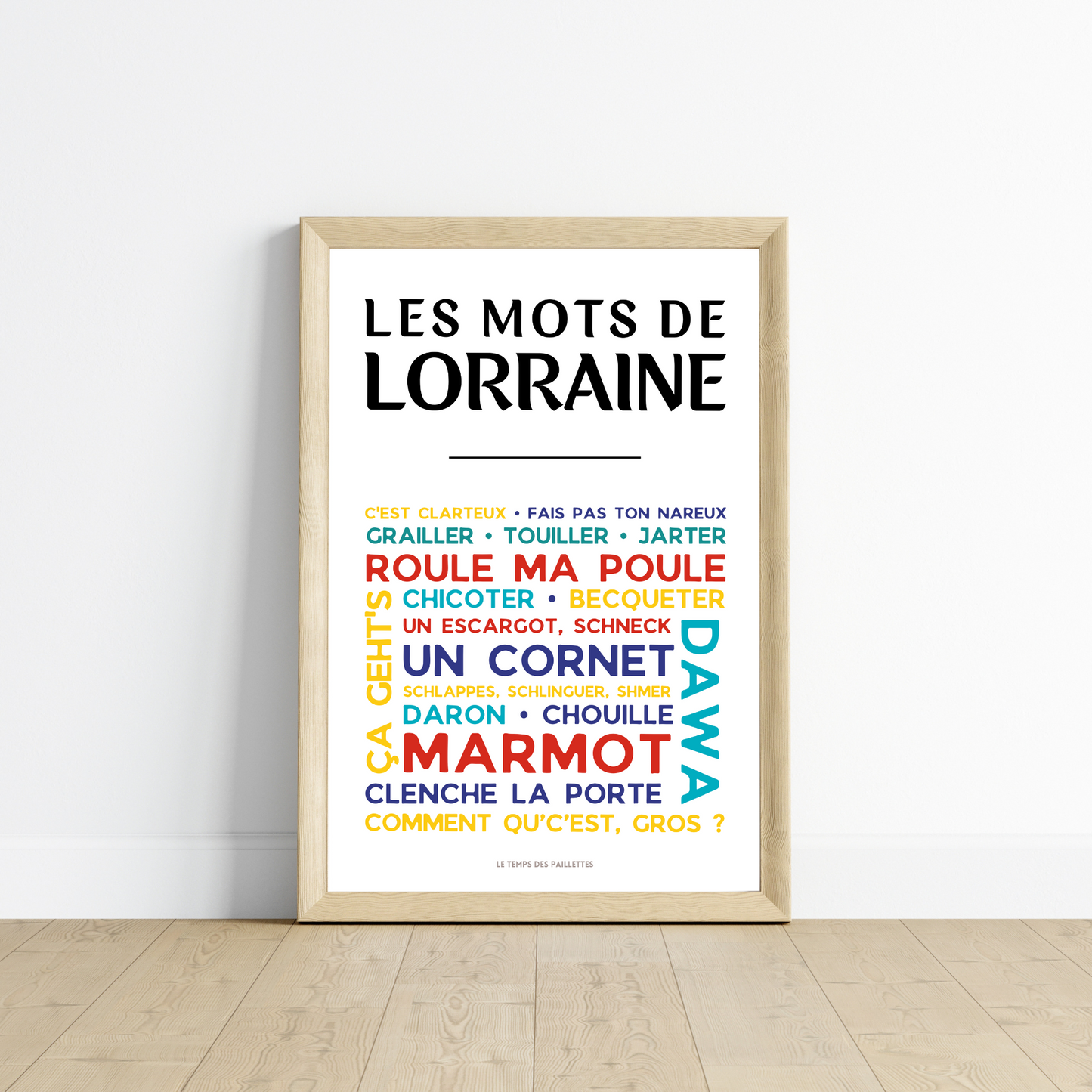 Affiche Le lorrain - Poster mots de lorraine par Le Temps des Paillettes - Le Temps des Paillettes