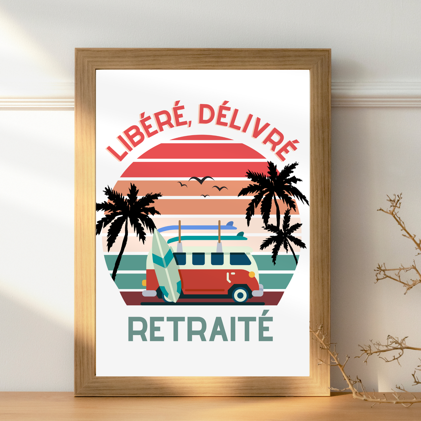 Affiche Départ en Retraite - Poster Libéré Délivré Retraité homme ou femme