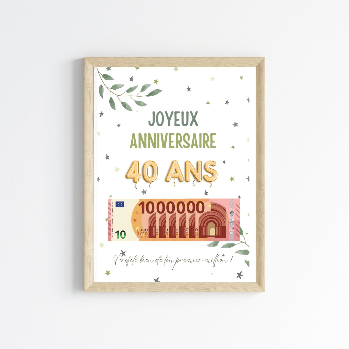 Cadeau argent anniversaire 40 ans, ton premier million, affiche message surprise pour billets à offrir - Le Temps des Paillettes
