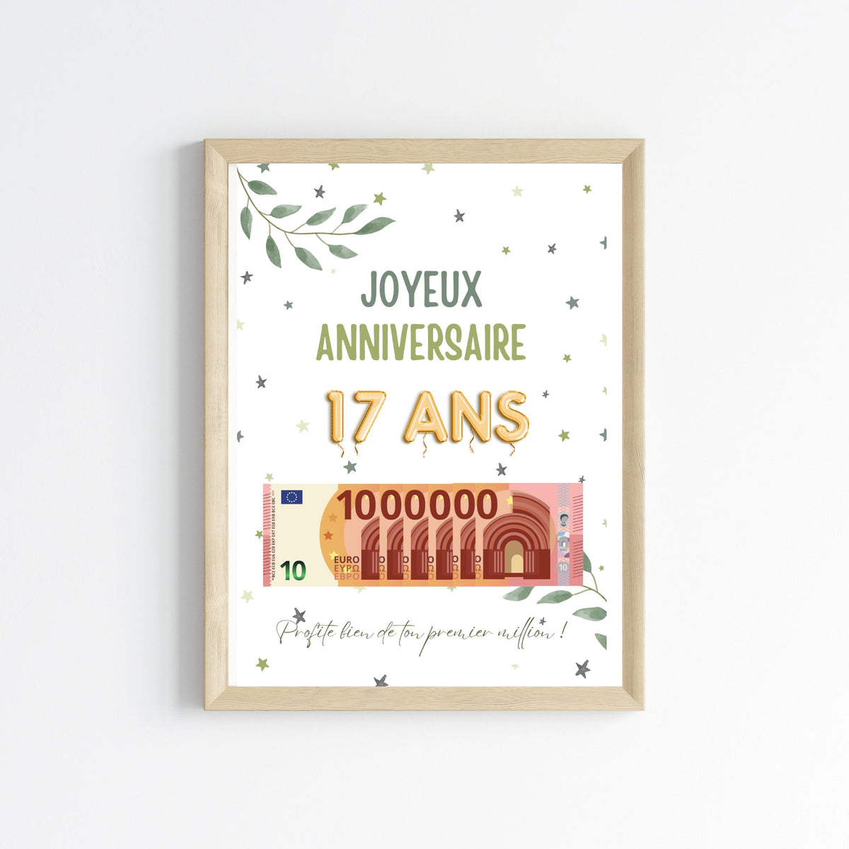 Cadeau argent anniversaire 17 ans, ton premier million, affiche message surprise pour billets à offrir - Le Temps des Paillettes