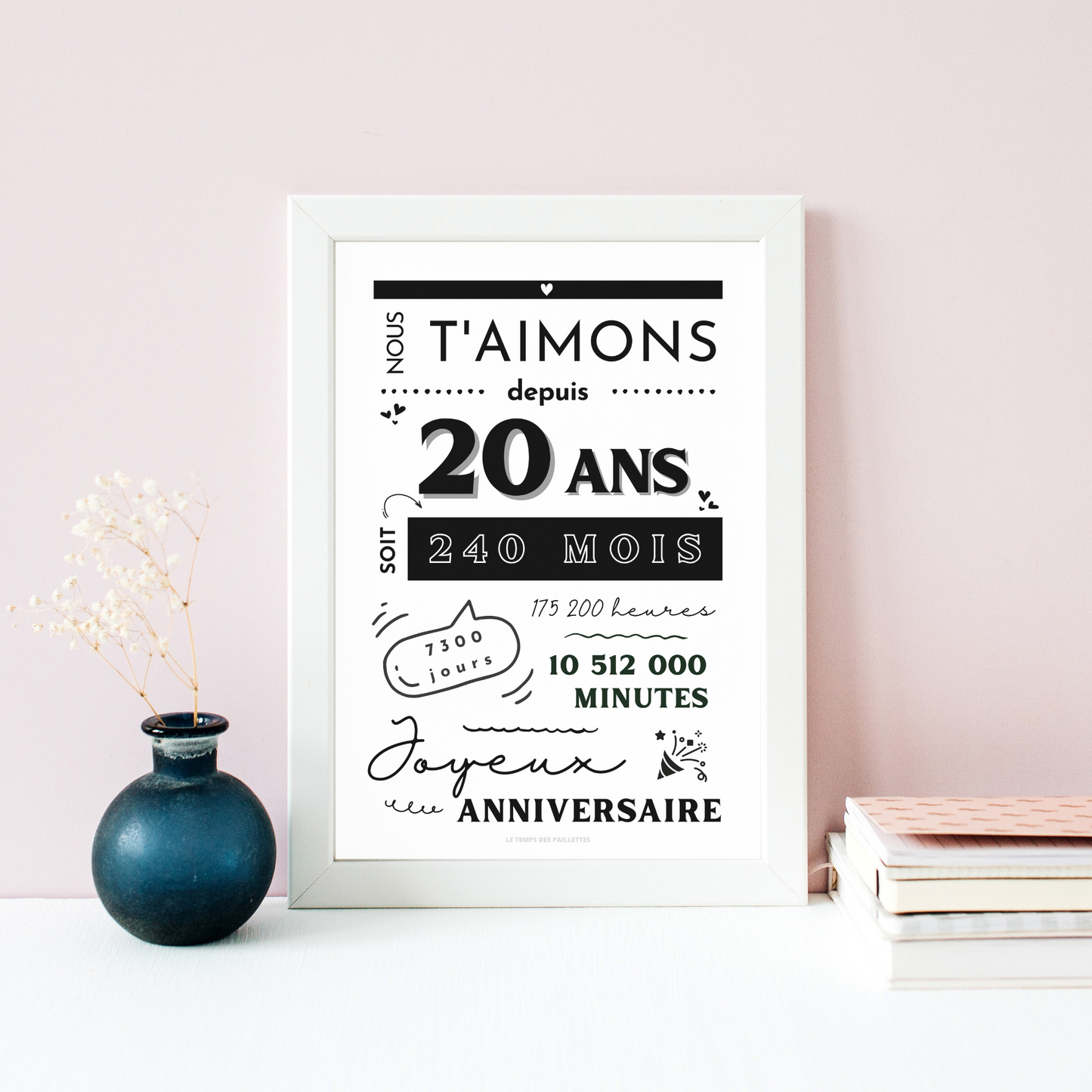 Affiche 20 ans - Carte 20ème anniversaire - Décoration de fête d'anniversaire par le Temps des Paillettes - Le Temps des Paillettes