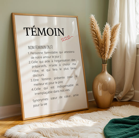 affiche définition témoin, cadeau témoin personnalisé mariage, affiche humoristique témoin de mariage, idée cadeau témoin original, affiche souvenir mariage personnalisée, création Le Temps des Paillettes, cadeau mariage émotionnel, affiche décorative témoin mariage