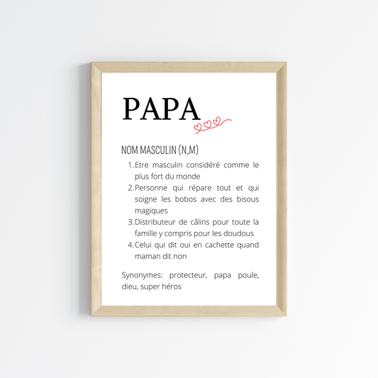 Affiche Définition Papa - Poster idéal à offrir en cadeau pour la Fête des Pères à un super papa par Le Temps des Paillettes - Le Temps des Paillettes