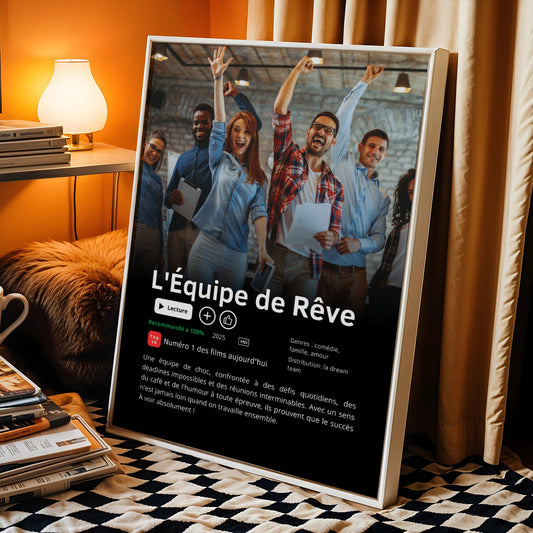 Affiche Netflix Personnalisée « L'Équipe de Rêve » pour collègue travail