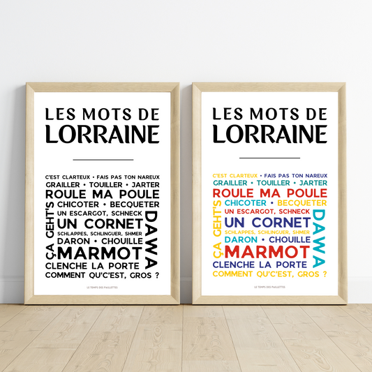 Affiche Le lorrain - Poster mots de lorraine par Le Temps des Paillettes - Le Temps des Paillettes