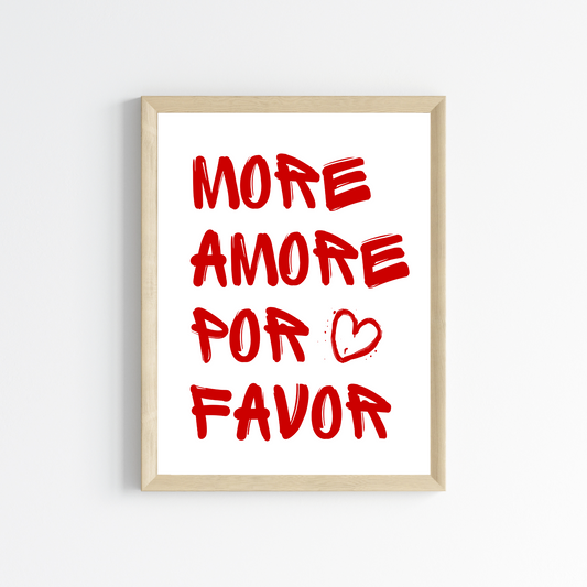 Affiche more amore pro favor - Affiche couple amour- Cadeau de Saint valentin par Le Temps des Paillettes