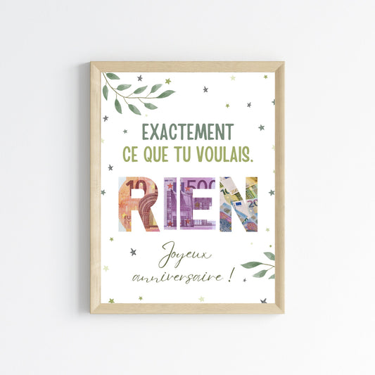 Cadeau argent anniversaire Rien, affiche message surprise pour billets à offrir - Le Temps des Paillettes