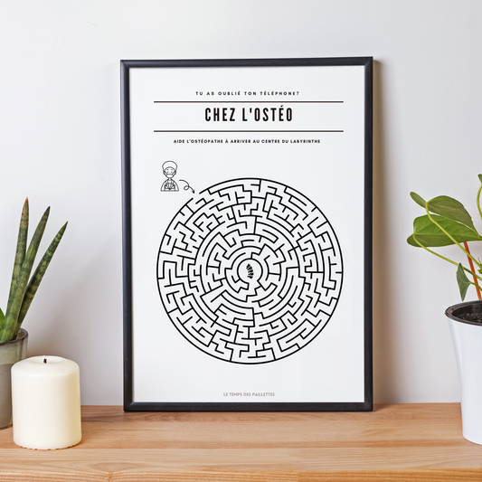 Poster labyrinthe Chez l'ostéopathe - Affiche minimalistes Chez le docteur - Affiche salle d'attente ostéopathe par Le Temps des Paillettes - Le Temps des Paillettes