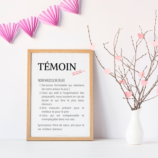 Affiche définition témoin - cadeau pour témoin - cadeau personnalisé témoin par Le Temps des Paillettes - Le Temps des Paillettes
