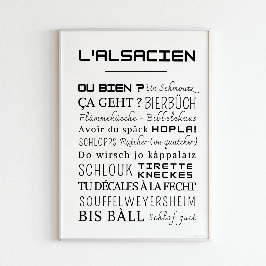 Affiche Mots Alsaciens - Poster Alsacien  - Cadre mots et expressions d'Alsace par Le Temps des Paillettes